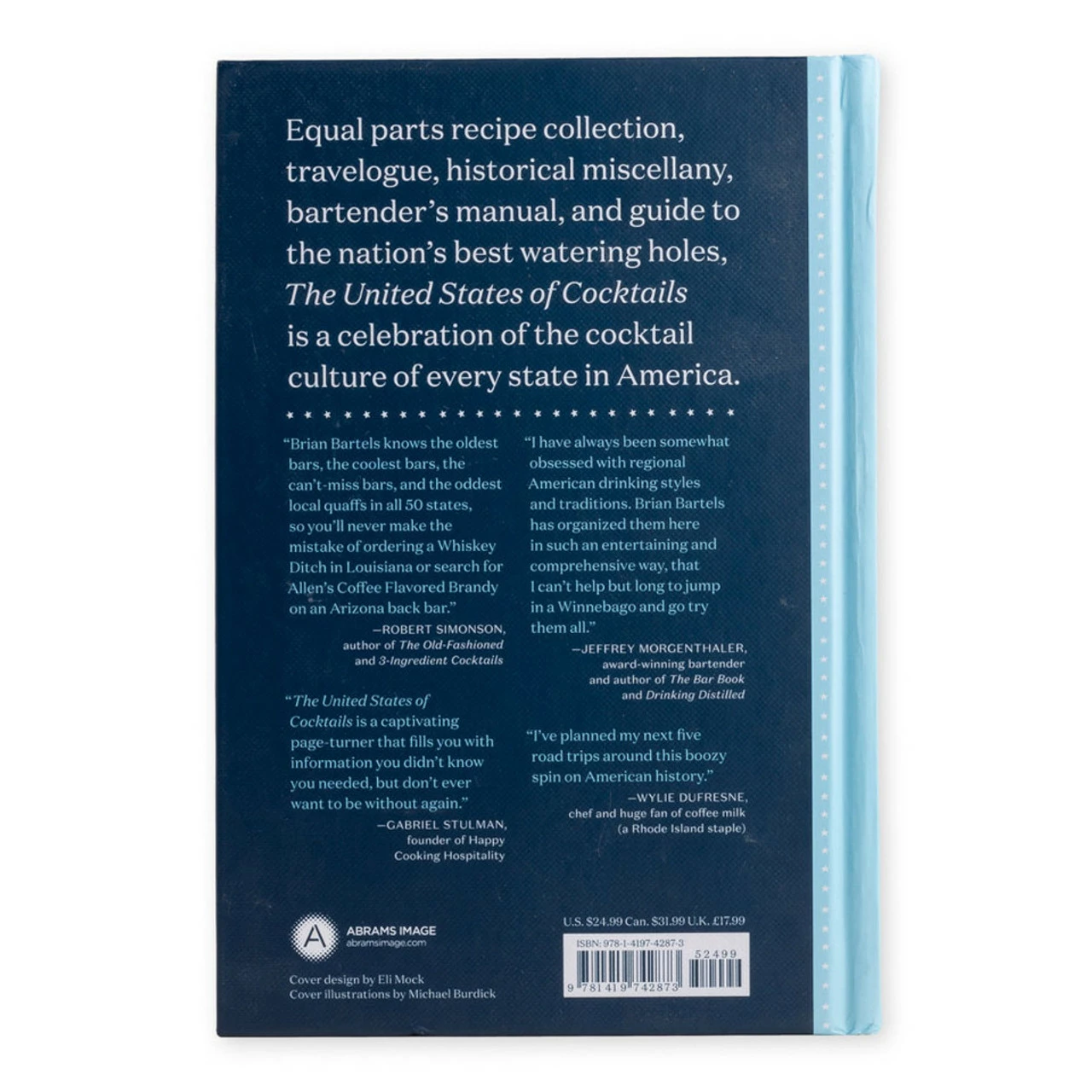 The United States Of Cocktails - Recipes, Tales, And Traditions From All 50 States (and The District Of Columbia) 4 The United States Of Cocktails - Recipes, Tales, And Traditions From All 50 States (and The District Of Columbia) - Image 2