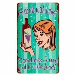 Cook With Wine Metal Bar Sign