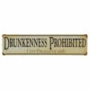 Drunkenness Prohibited Metal Bar Sign 1 Drunkenness Prohibited Metal Bar Sign -PourLab Zone kegworks bar signs 11 61648.1590772769