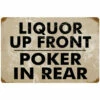 Vintage Liquor Up Front Poker In Rear Metal Bar Sign -PourLab Zone v398 barsign b1 1 81256.1590772778